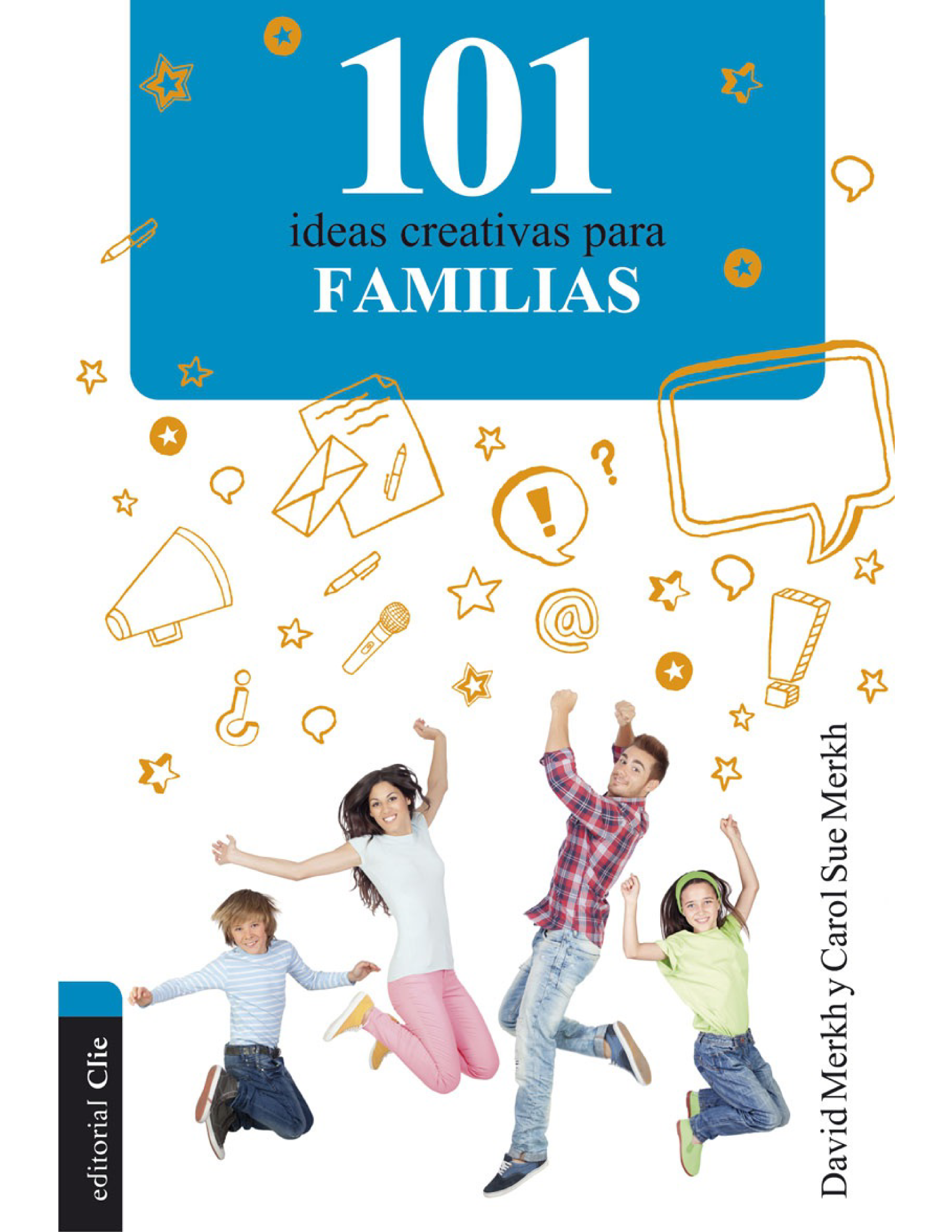 101 ideas creativas para familias