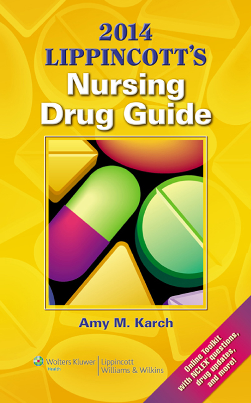 2014 Lippincott's nursing drug guide