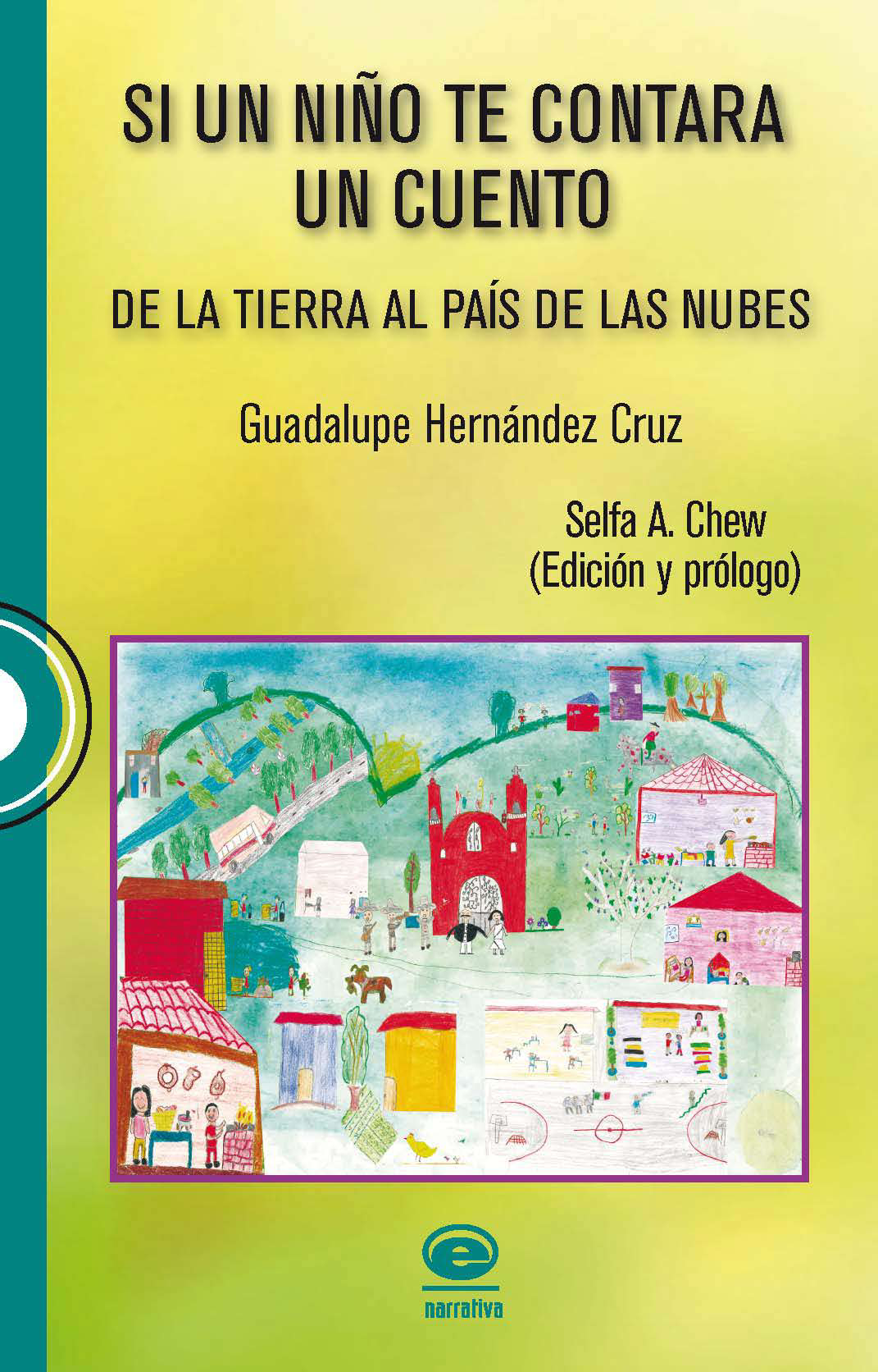 Si un niño te contara un cuento: de la Tierra al País de las Nubes