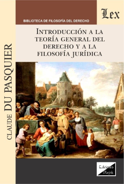 Introducción a la teoría general del derecho y a la filosofía jurídica