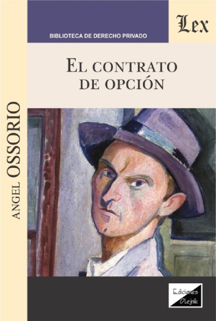 El contrato de opción (boceto de una monografía jurídica)