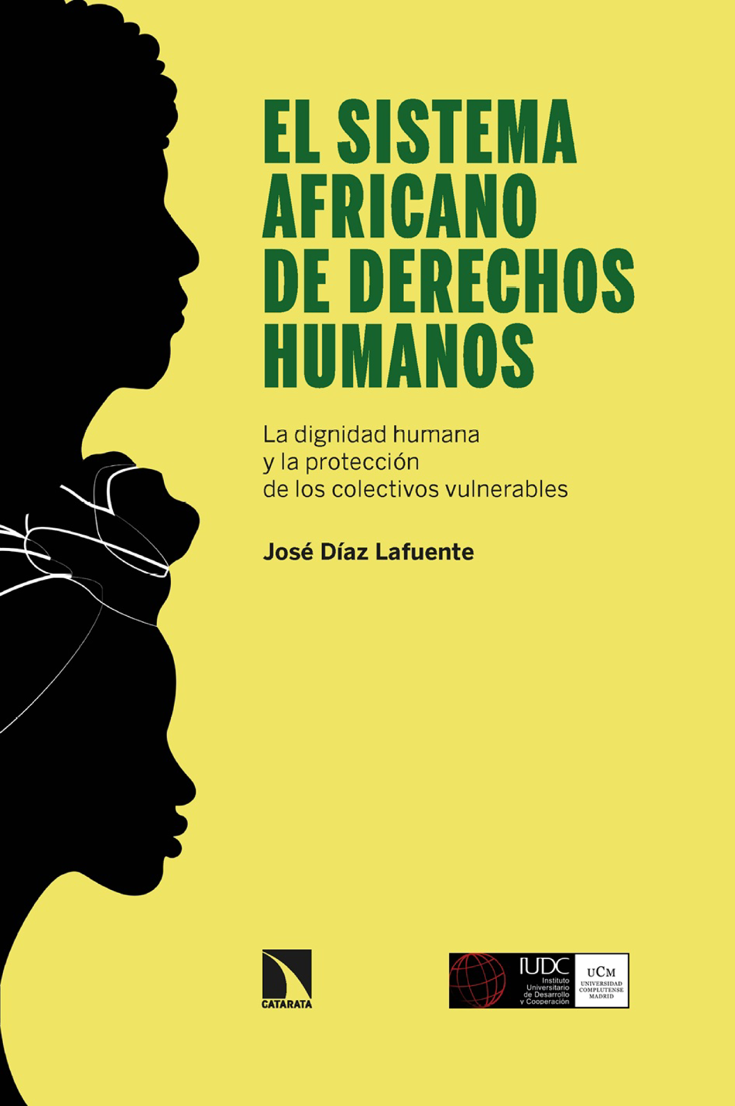 El sistema africano de derechos humanos: la dignidad humana y la protección de los colectivos vulnerables