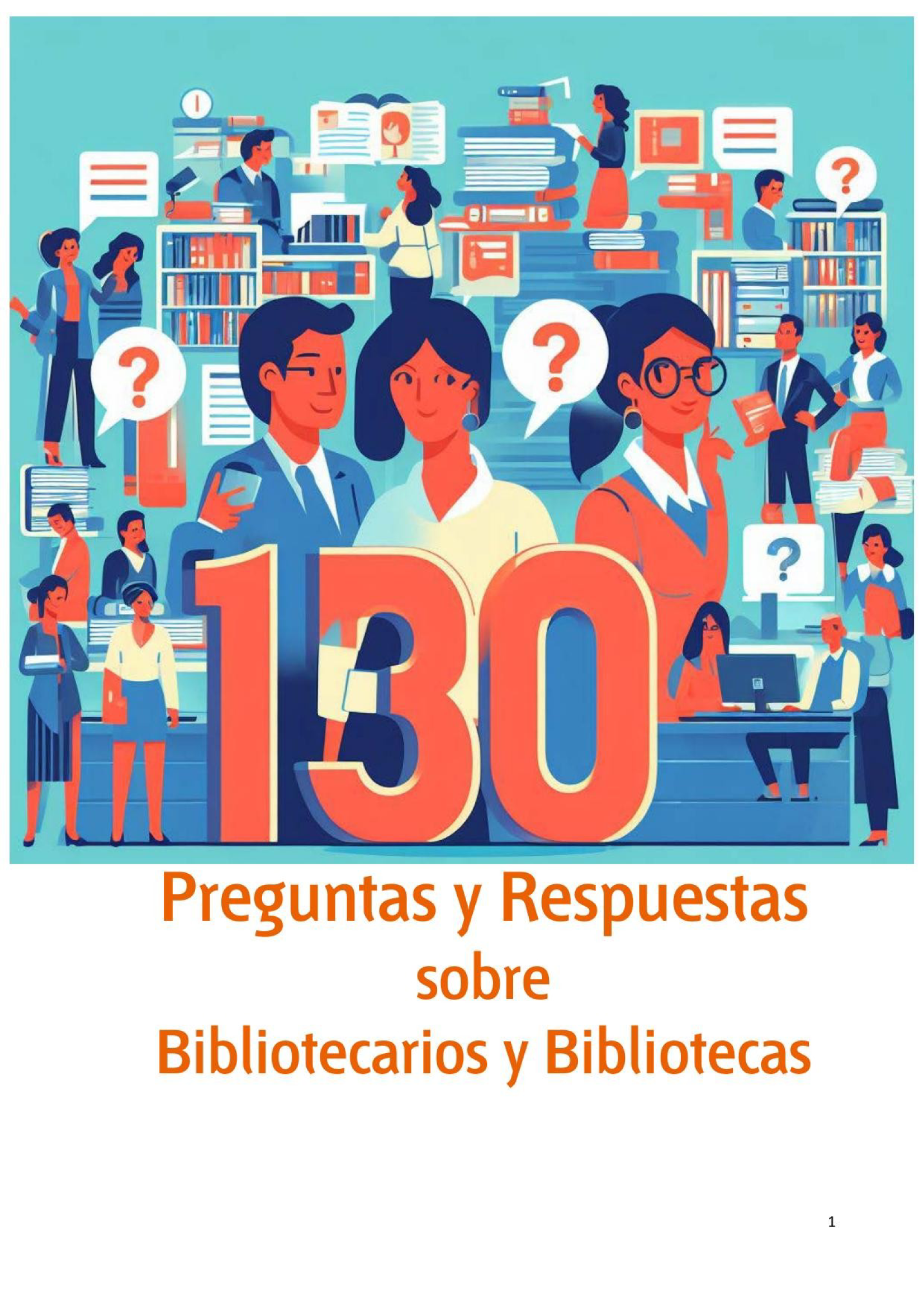 130 preguntas y respuestas sobre bibliotecarios y bibliotecas
