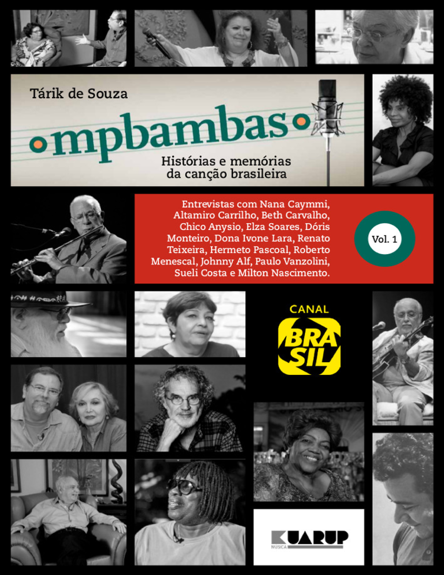 MPBambas. Volume 1: Histórias e Memórias da Canção Brasileira