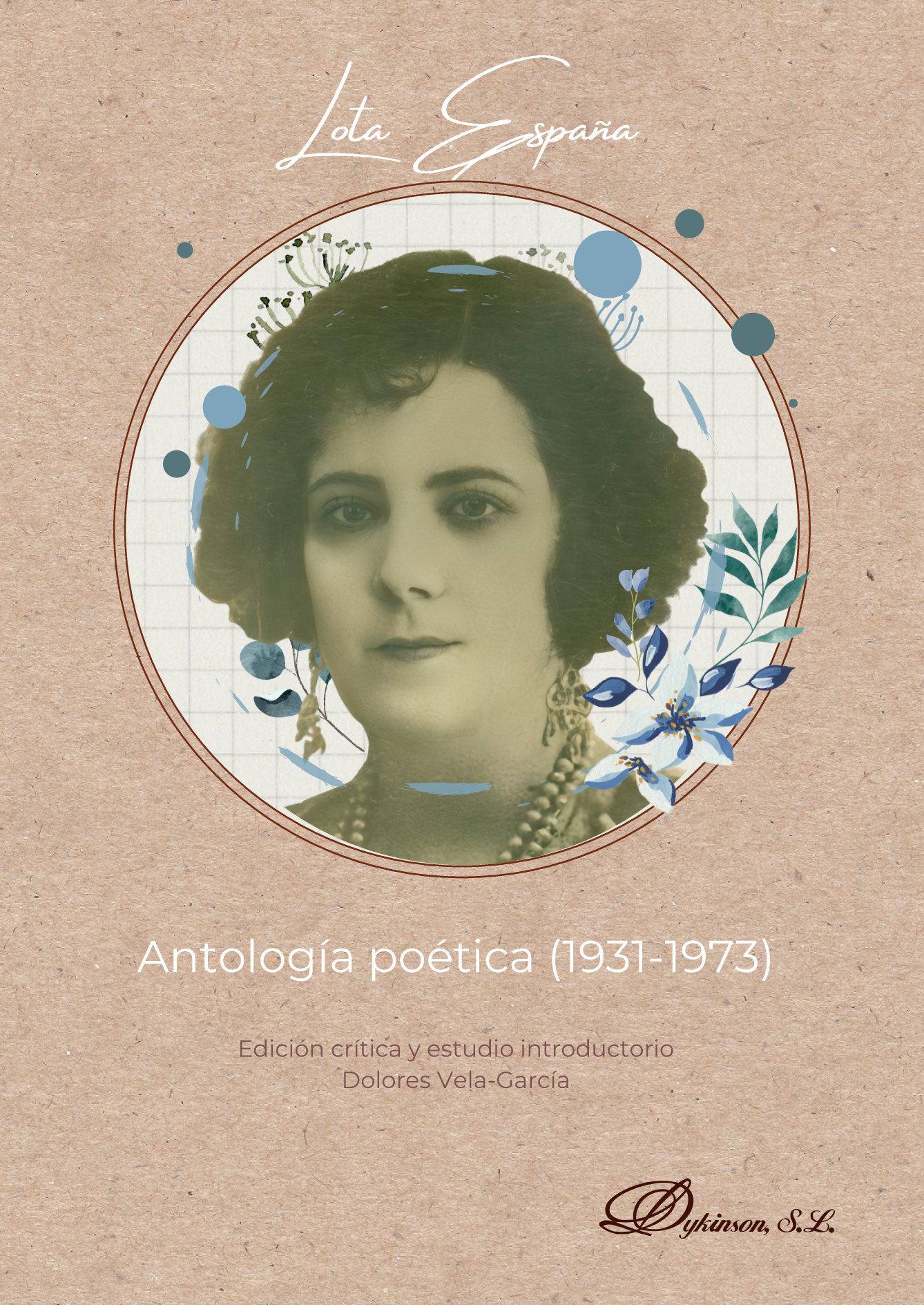 Lota España: Antología poética (1931-1973)