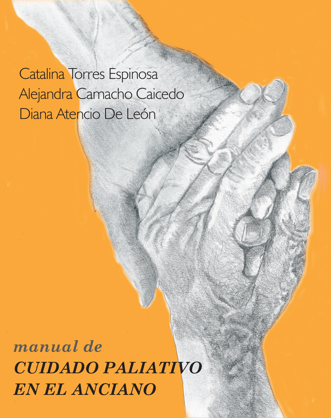 Manual de cuidado paliativo en el anciano