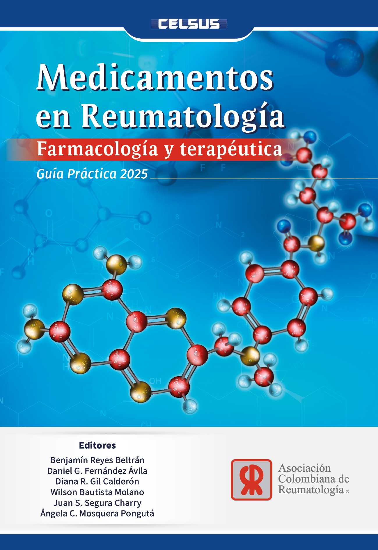 Medicamentos en reumatologia. Farmacología y terapéutica