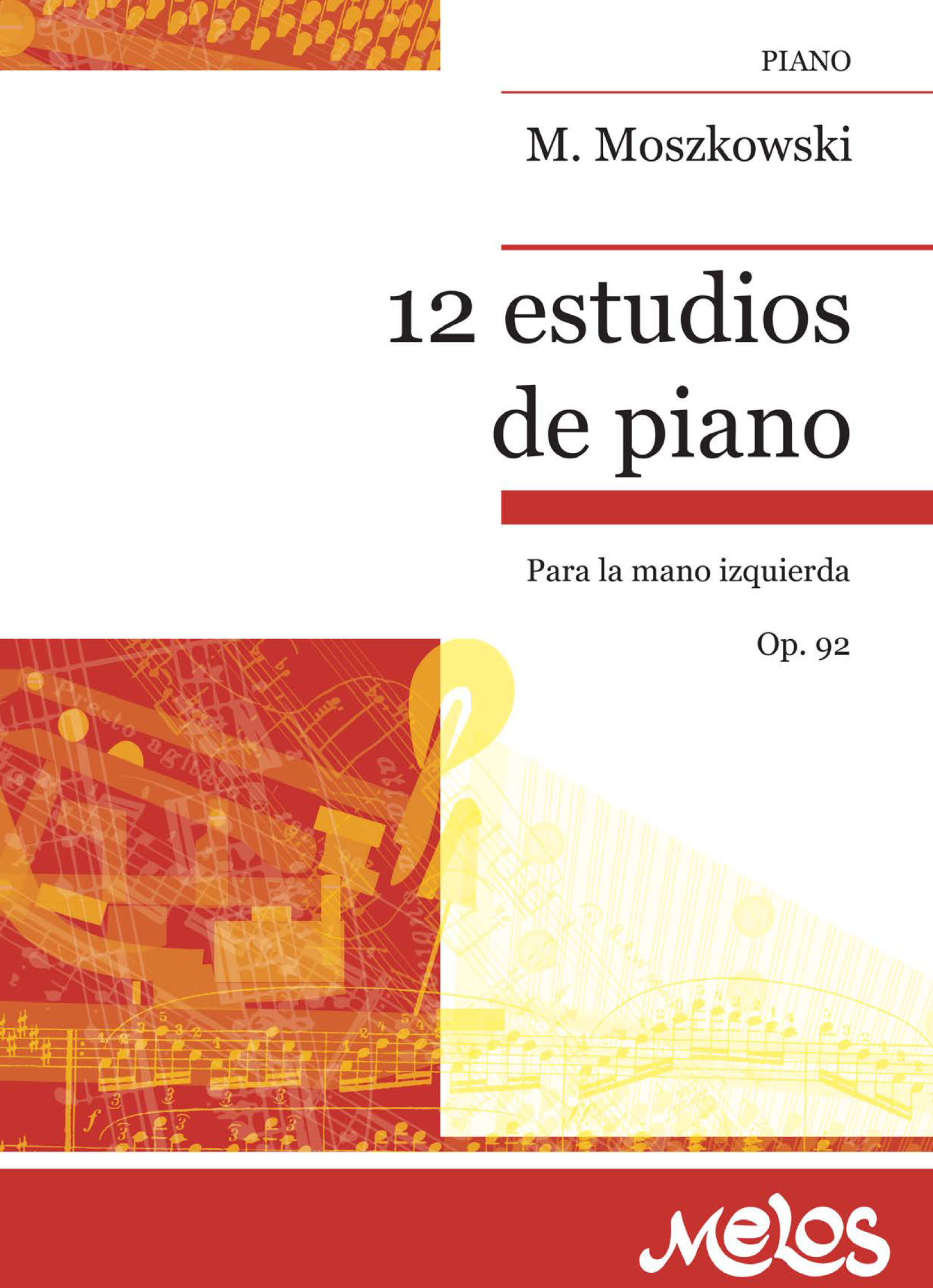 12 estudios de piano: para la mano izquierda. Op. 92
