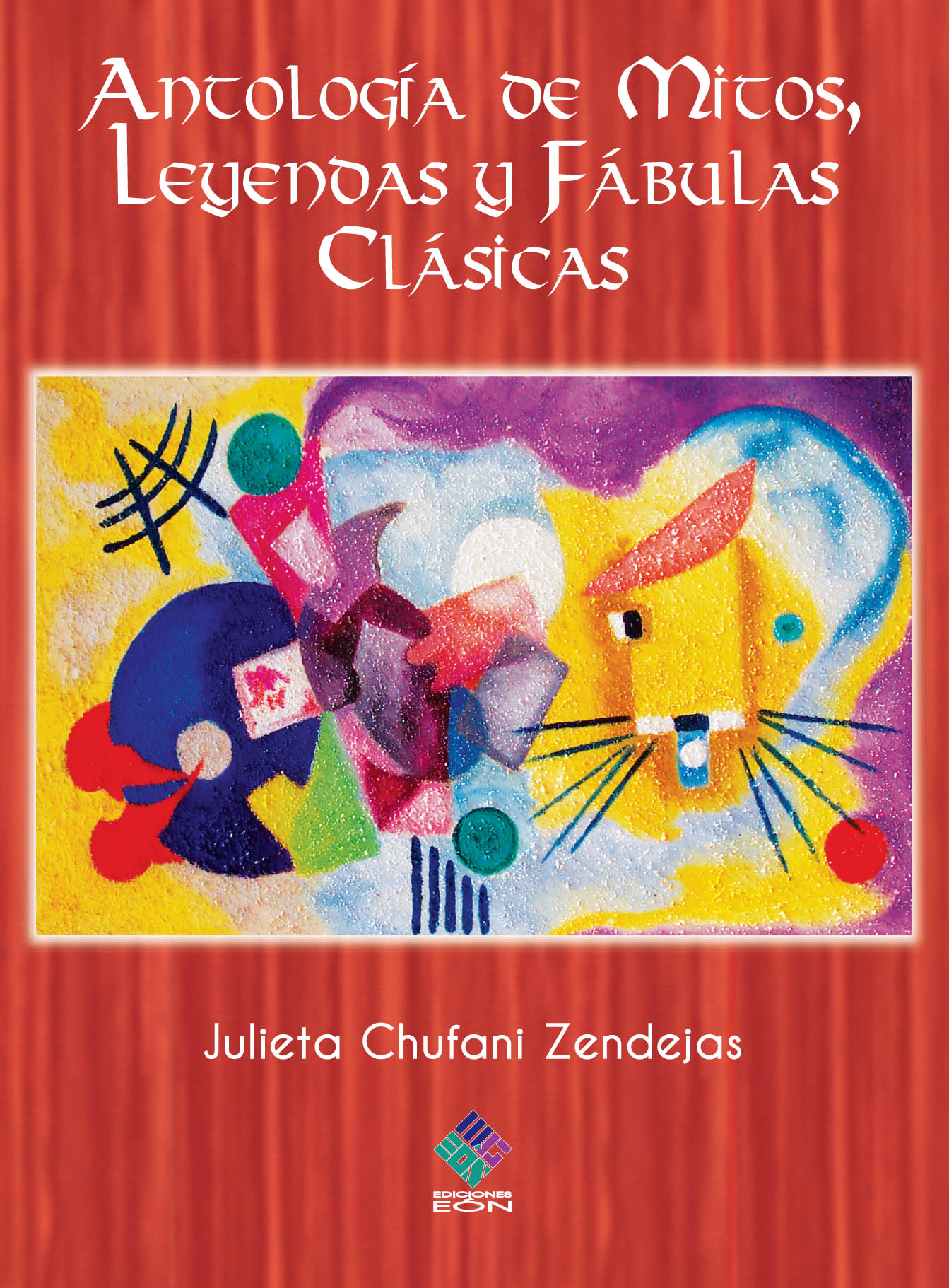 Antología de mitos, leyendas y fábulas clásicas