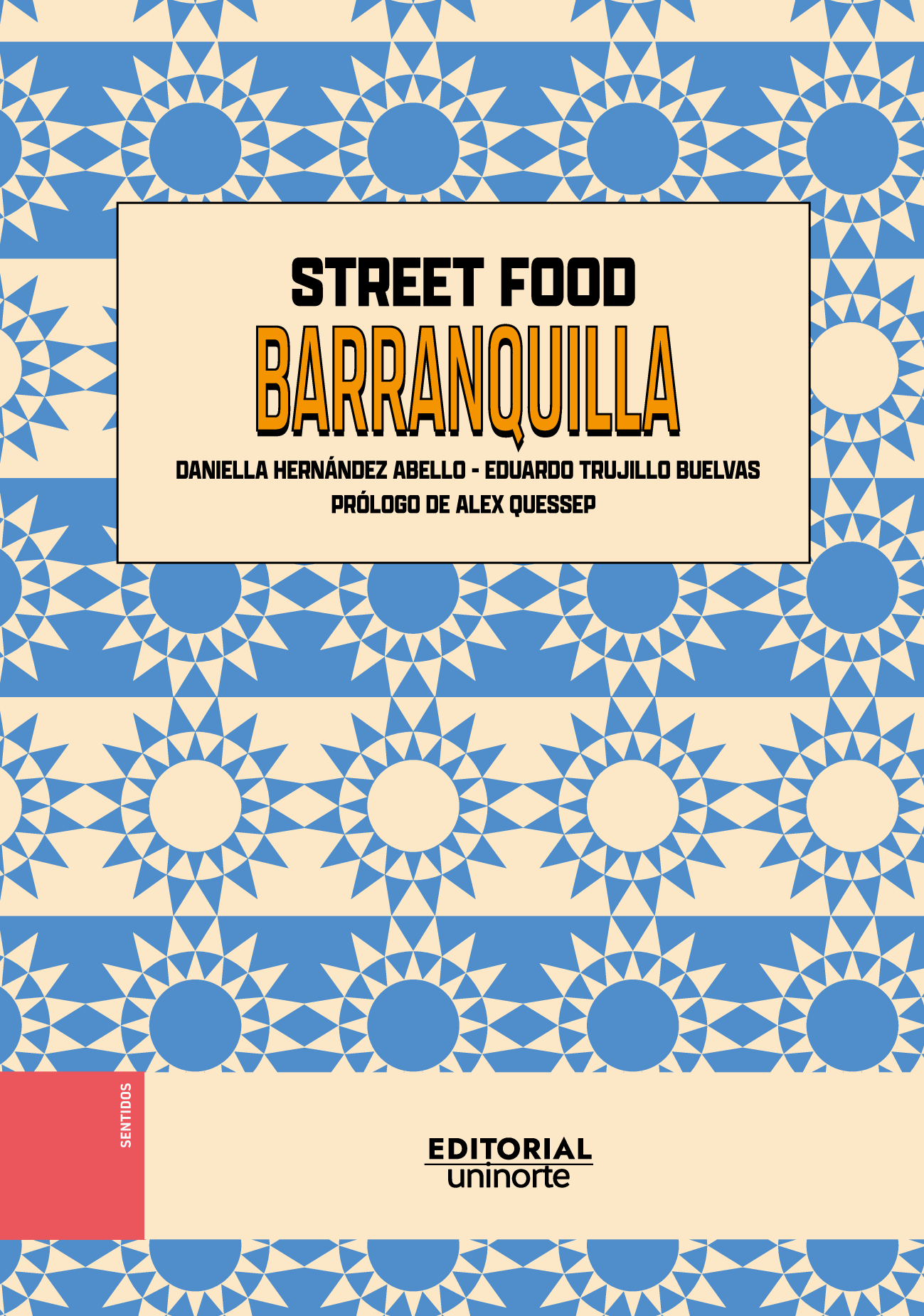 Street Food: Barranquilla
