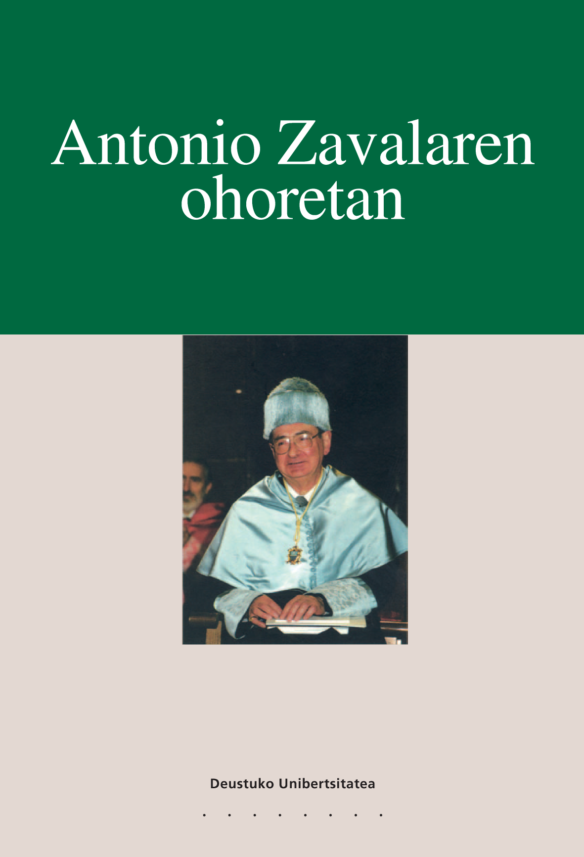 Antonio Zavalaren ohoretan
