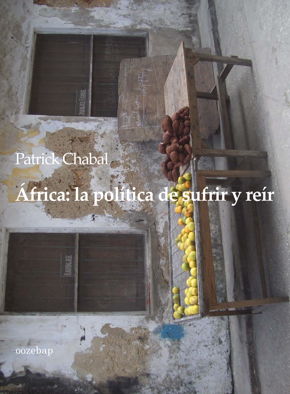 África: la política de sufrir y reír