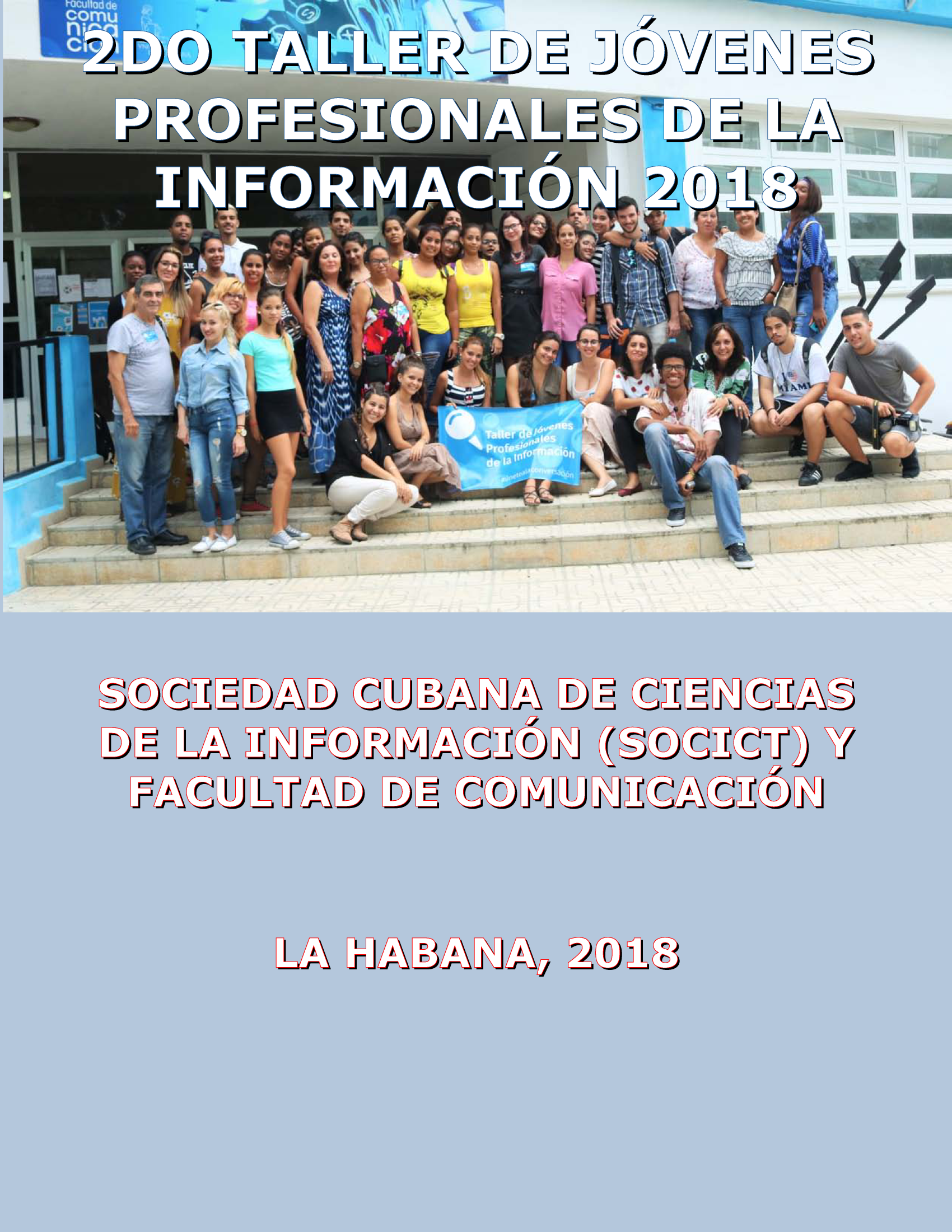2do Taller de Jóvenes Profesionales de la Información 2018