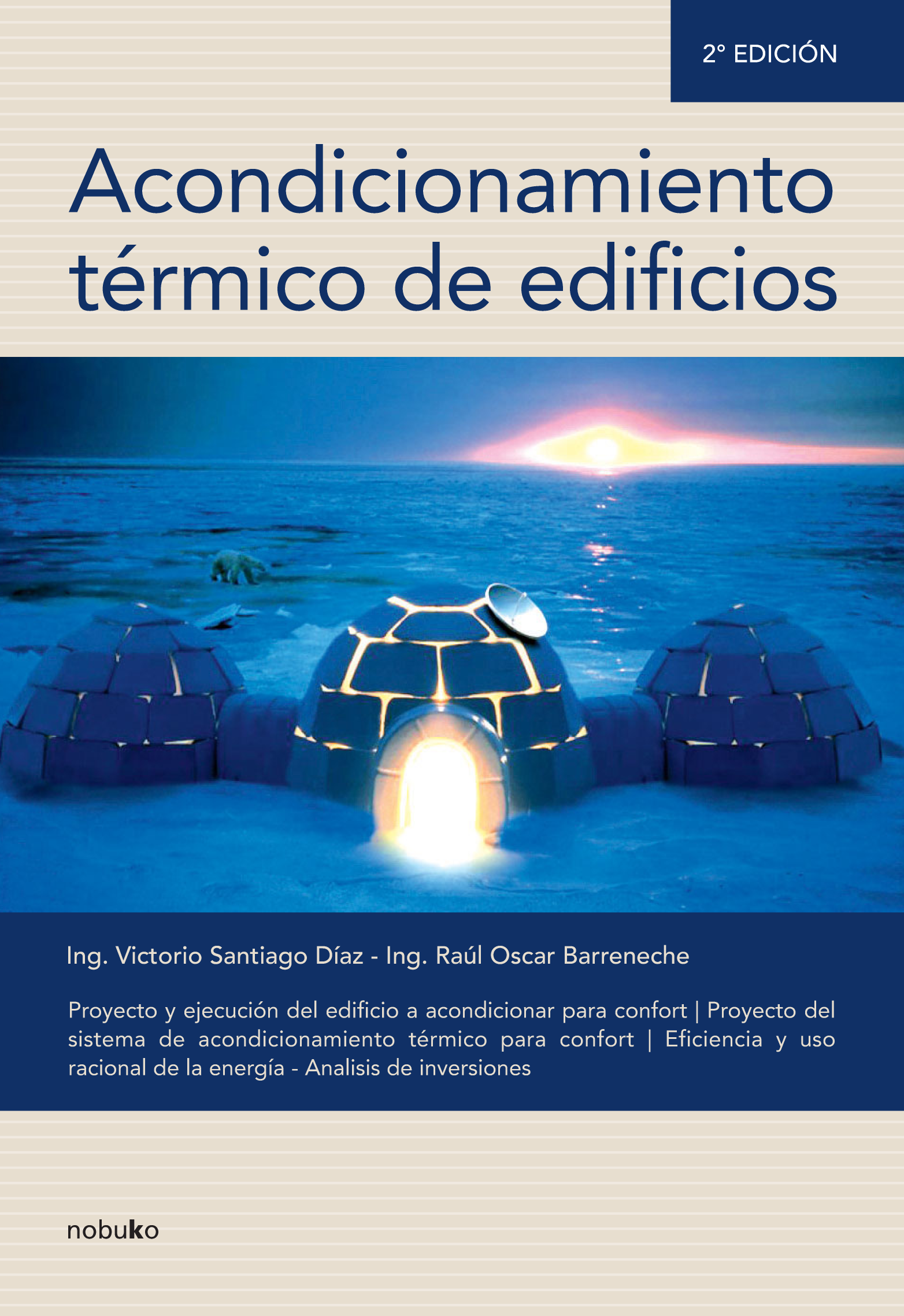 Acondicionamiento térmico de edificios: eficiencia y uso racional de la energía