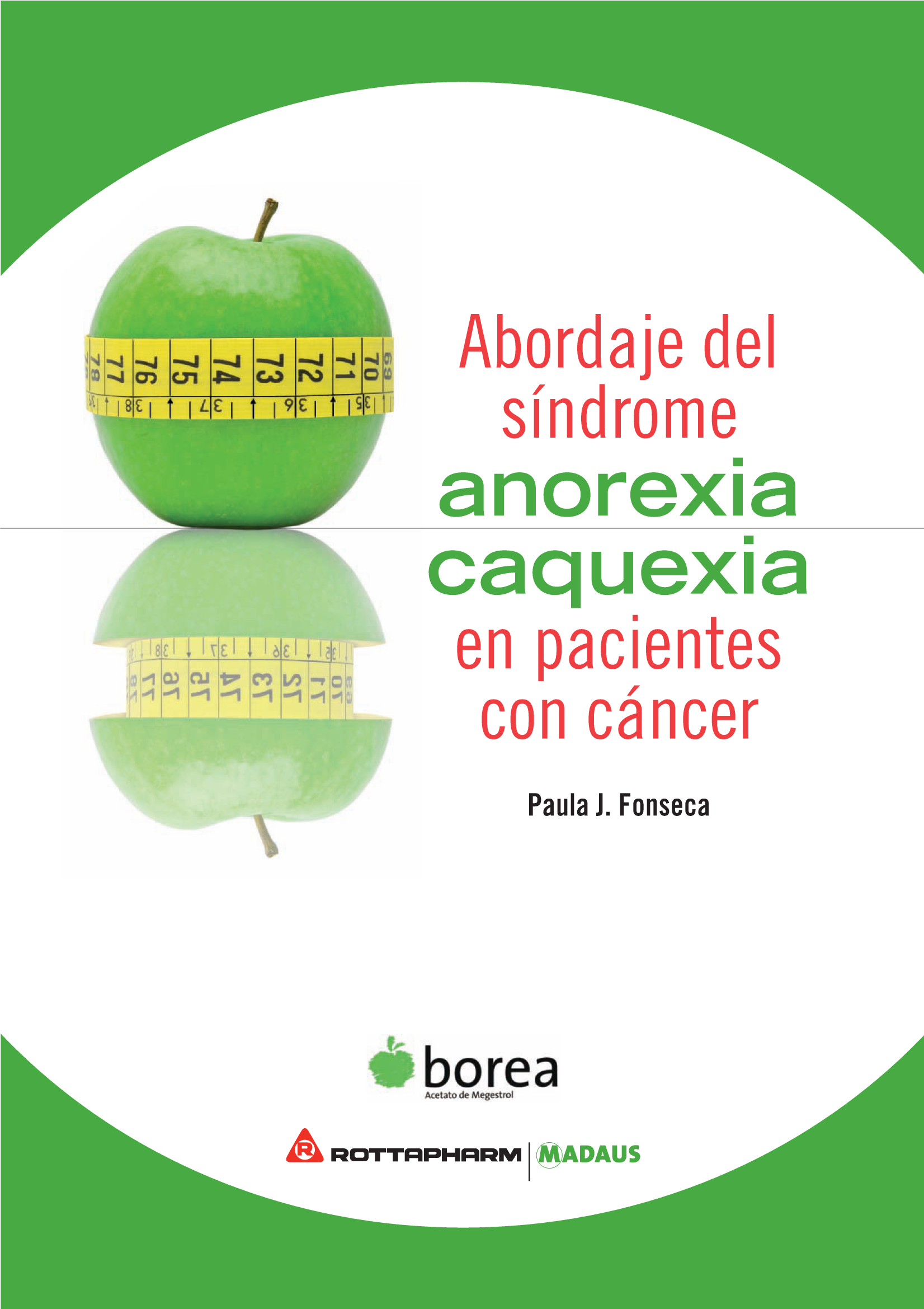 Abordaje del síndrome anorexia-caquexia en pacientes con cáncer